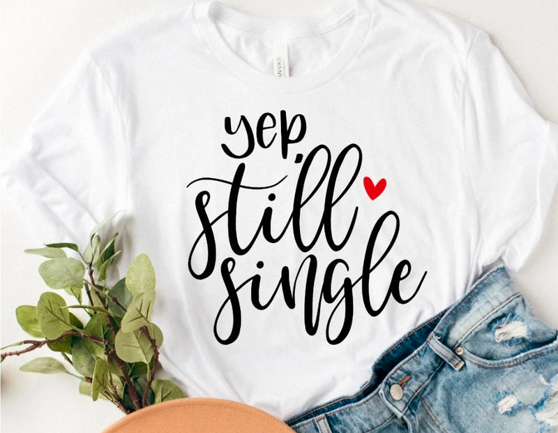 Yep, Still Single