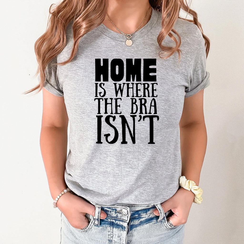 Home Is Where The Bra Isn’t