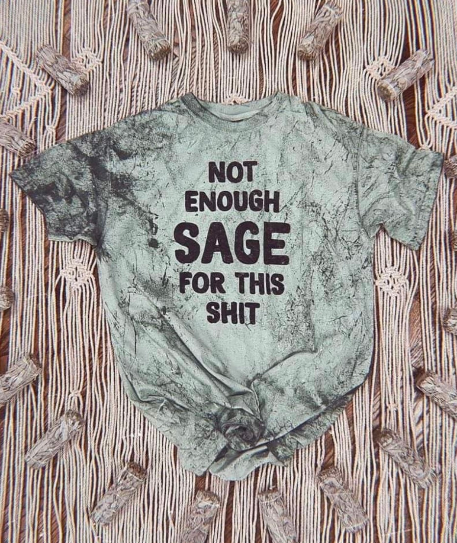 Not Enough Sage